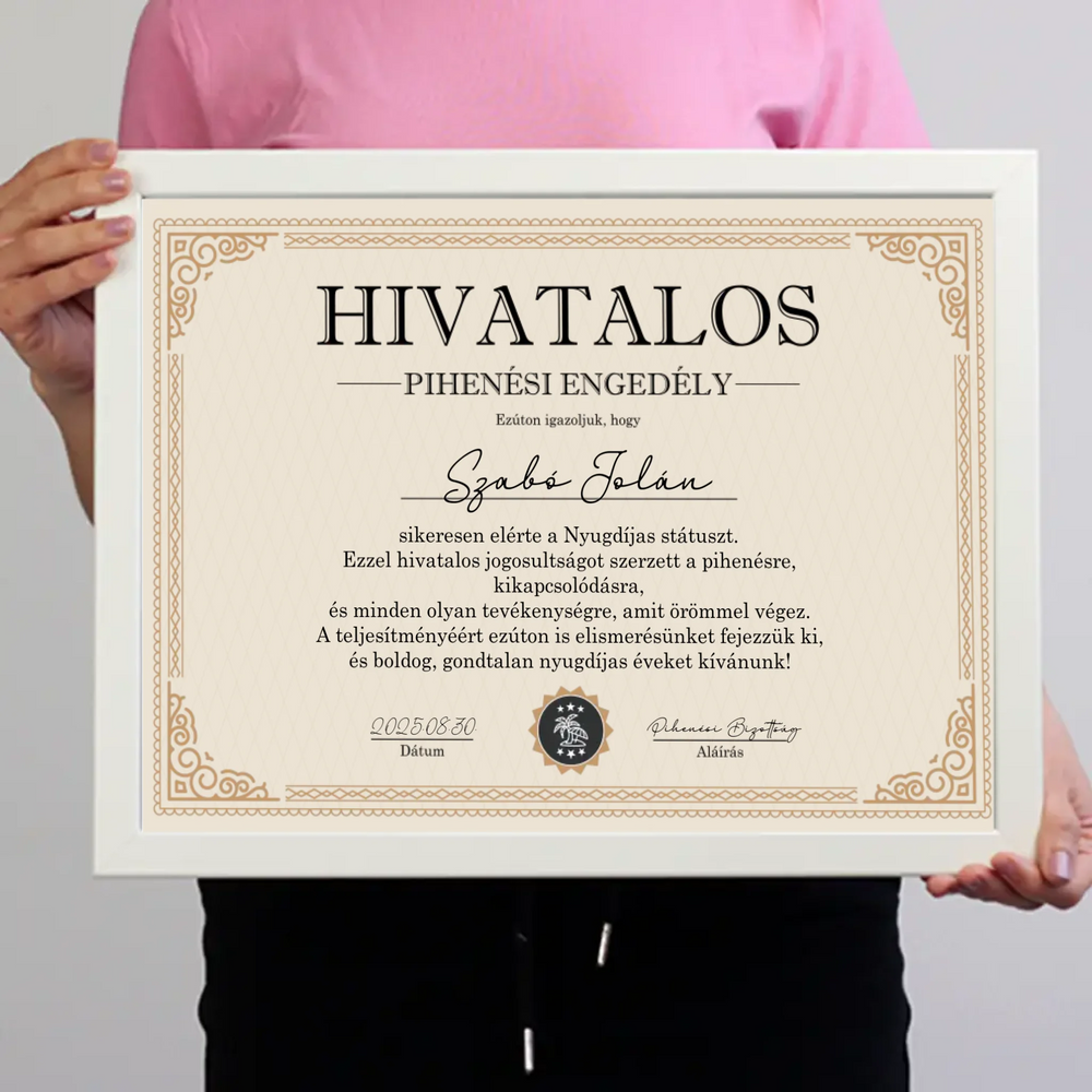Hivatalos Pihenési Engedély - személyre szabható ajándék falikép nyugdíjasoknak 