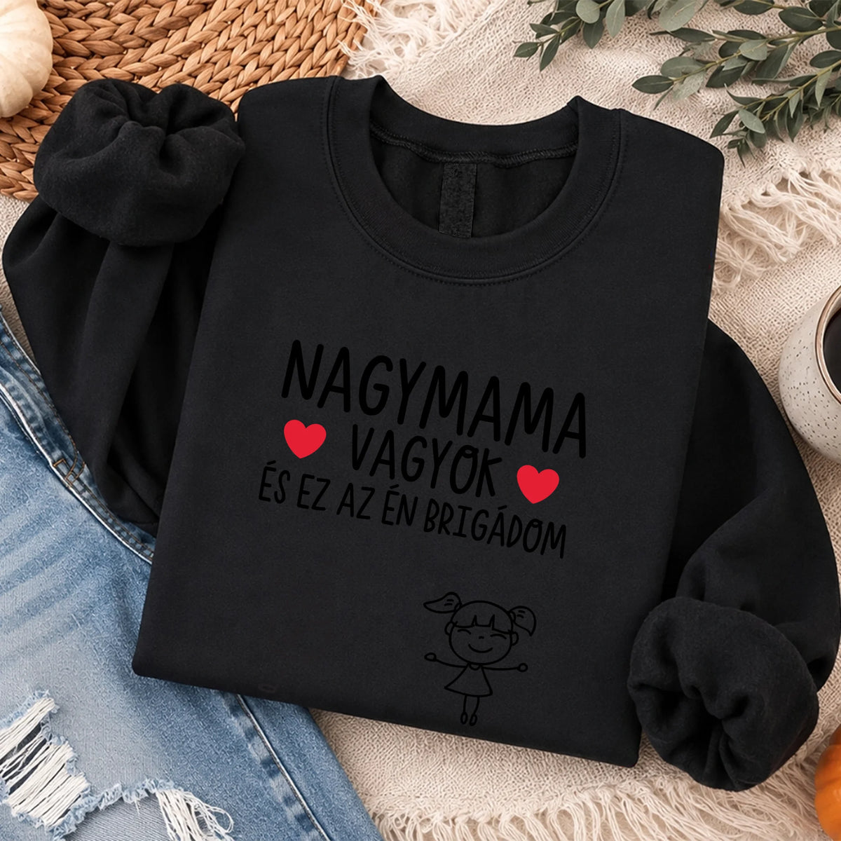 Nagymama vagyok ez az én brigádom egyedi női pulcsi akár 6 unokával