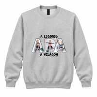 Ajándék Apáknak - Egyedi fényképes pulóver a legjobb apa felirattal