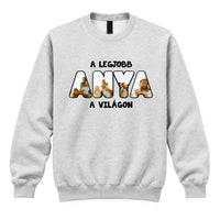 Ajándék Anyáknak - Egyedi fényképes pulóver a legjobb anya felirattal