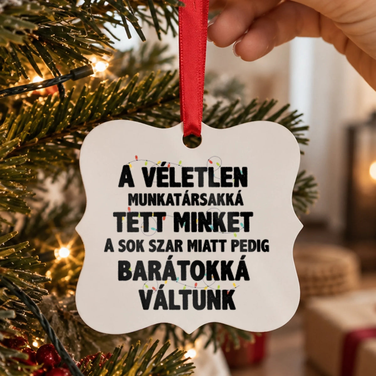 Vicces feliratos négyzetes karácsonyfadísz munkatársaknak