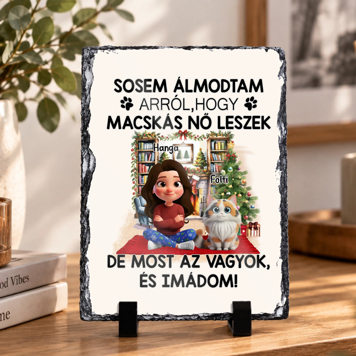 Sosem álmodtam, hogy macskás nő leszek gránitkép – személyre szabható cicás ajándék nőknek