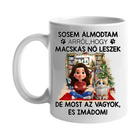 Sosem álmodtam, hogy macskás nő leszek – személyre szabható cicás bögre
