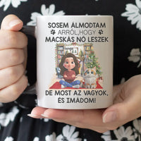Sosem álmodtam, hogy macskás nő leszek – személyre szabható cicás bögre