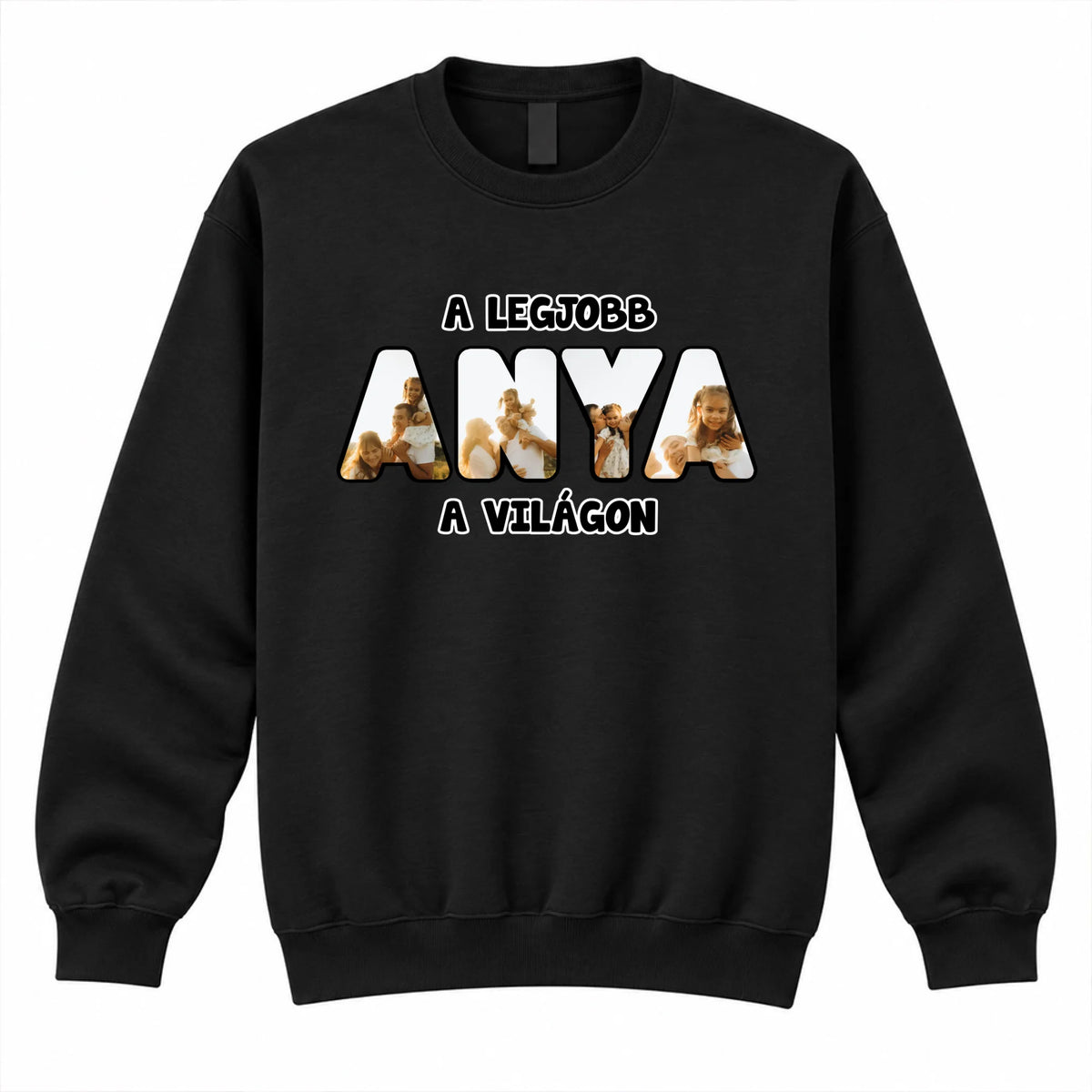Ajándék Anyáknak - Egyedi fényképes pulóver a legjobb anya felirattal