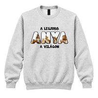 Ajándék Anyáknak - Egyedi fényképes pulóver a legjobb anya felirattal