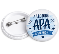 Apák napi ajándék kitűző - A legjobb Apa a világon