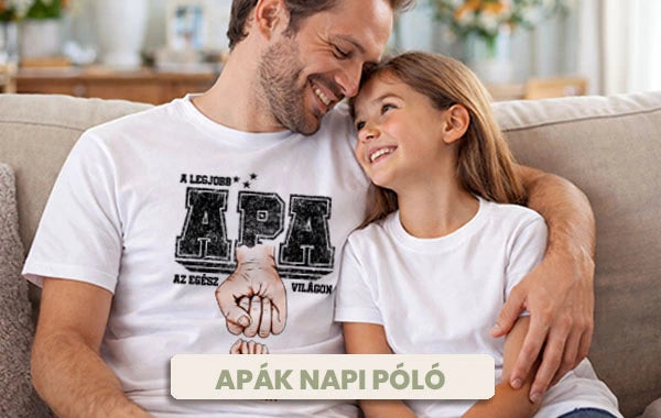 Egyedi apák napi póló