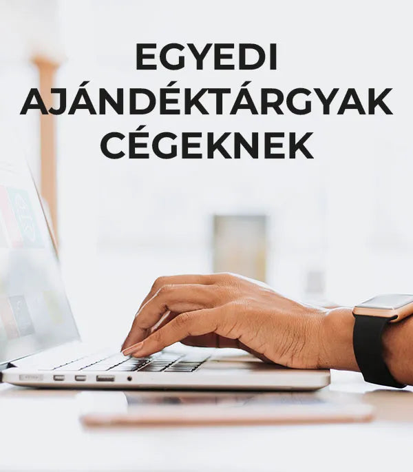 Egyedi ajándéktárgyak cégeknek