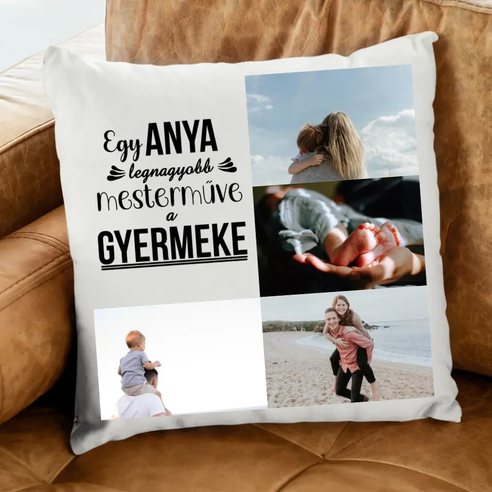 Egyedi fényképes párna Anyás idézettel