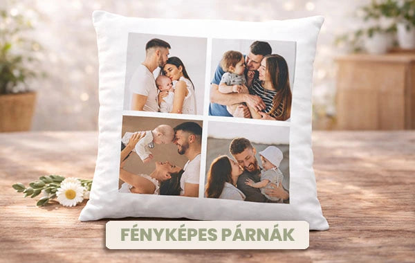 Fényképes párnák - egyedi ajándékok