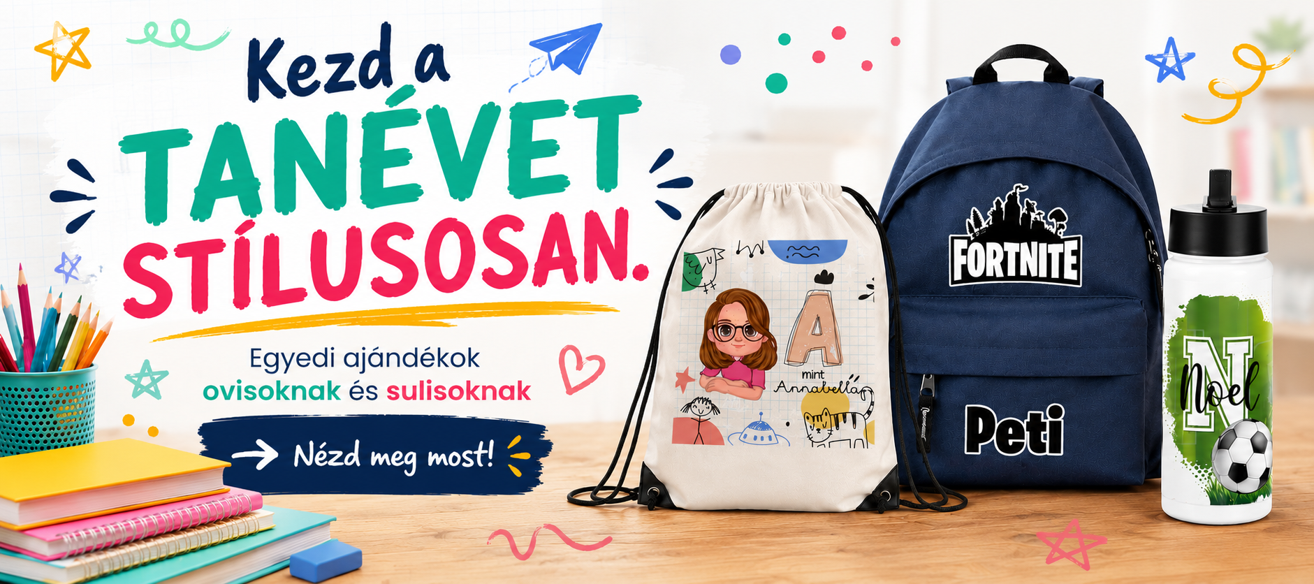 Egyedi ajándékok ovisoknak és sulisoknak tanévkezdésre