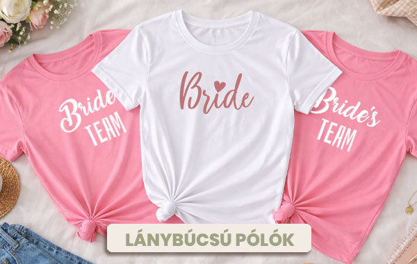 Egyedi lánybúcsús pólók