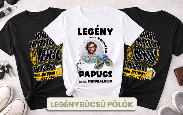Egyedi legénybúcsús pólók