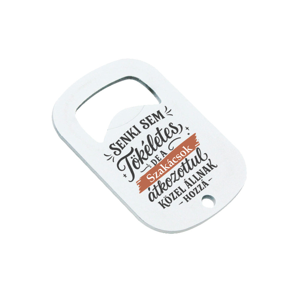 Senki sem tökéletes - ajándék sörnyitó szakácsoknak