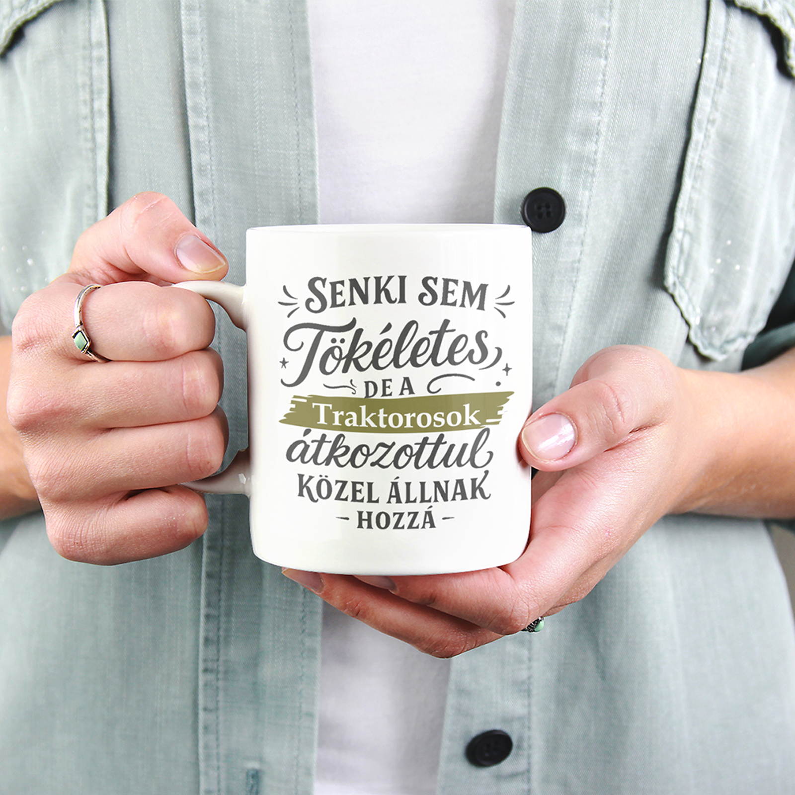 Senki sem tökéletes - ajándék bögre traktorosoknak
