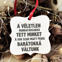 Vicces feliratos négyzetes karácsonyfadísz munkatársaknak
